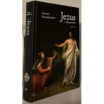 Jezus Z Nazarethu - WSZYSTKIE cztery TOMY - Roman Brandstaetter
